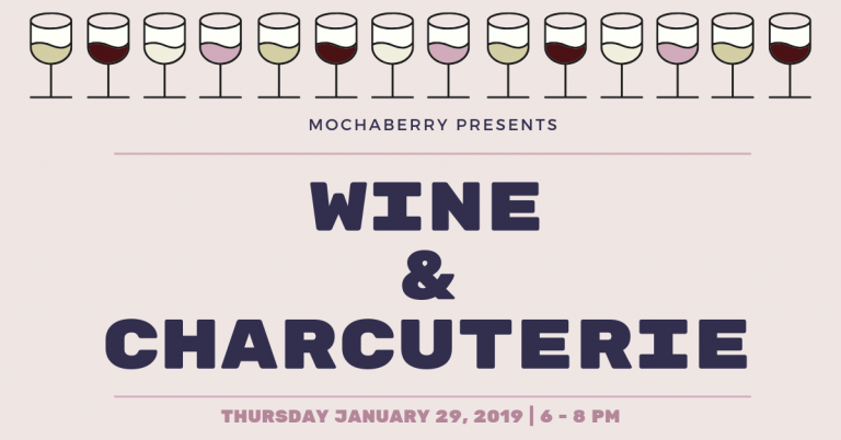 Wine & Charcuterie – January 24, 2019